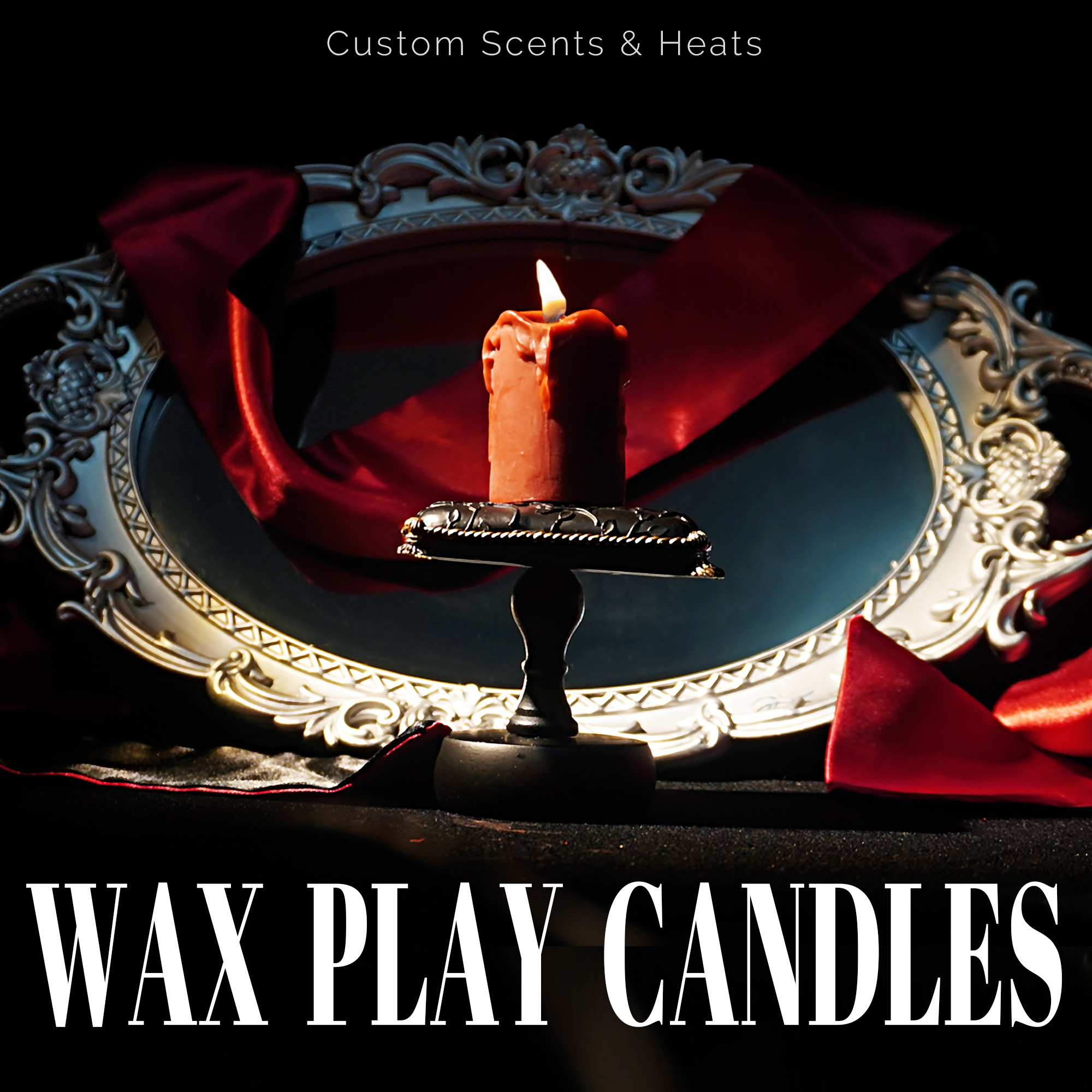 Wax Play Candles